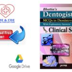 Download Bhatia’s Dentogist MCQs in Dentistry with Explanatory Answers- Clinical Sciences 6th Edition PDF Free [Direct Link]