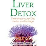 Download Liver Detox Cleansing through Diet Herbs and Massage 2023 PDF Free