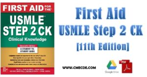First Aid for the USMLE Step 2 CK (First Aid for the USMLE Step 2 Clinical Knowledge)