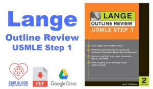 Lange Outline Review: USMLE Step 1 Second Edition