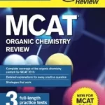 Download MCAT Organic Chemistry Review New for MCAT 2015 (Graduate School Test Preparation) PDF Free