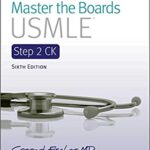 Master the Boards USMLE Step 2 CK 6th Edition PDF