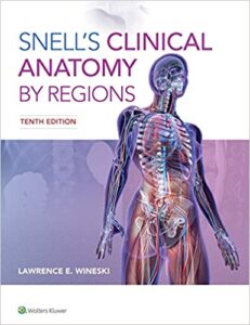 Snell's Clinical Anatomy by Regions Tenth Edition 2019 PDF