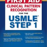 First Aid Clinical Pattern Recognition for the USMLE Step 1 PDF