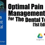 Optimal Pain Management for the Dental Team PDF Download