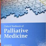 Oxford Textbook of Palliative Medicine 6th Edition PDF