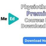 Physiotherapy Premium Courses Free Download 2023