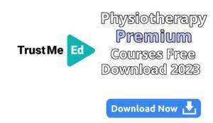 Physiotherapy Premium Courses