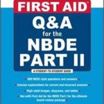 First Aid Q&A for the NBDE Part II (Download Pdf)