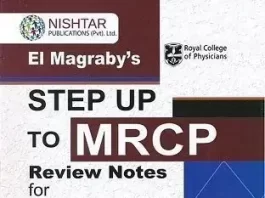 Step Up To MRCP Review Note For Part I & Part II By Dr Khaled El Magraby